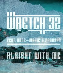 Wretch 32 Feat. Anne-Marie & PRGRSHN: Alright with Me
