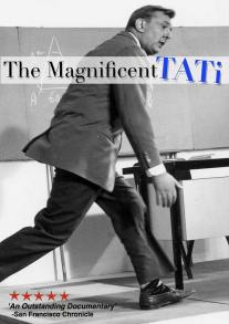 The Magnificent Tati