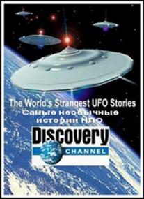 World's Strangest UFO Stories, The