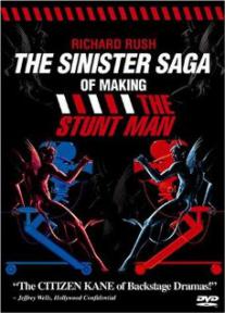 Sinister Saga of Making 'The Stunt Man', The