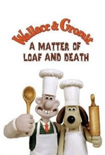 Wallace and Gromit in «A Matter of Loaf and Death»