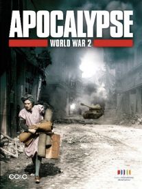 Apocalypse - La 2e guerre mondiale