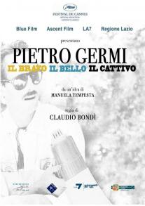 Pietro Germi - Il bravo, il bello, il cattivo