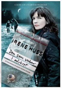 Irene Huss - Den som vakar i m&#246;rkret