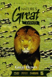 Nature's Great Events: Great Hunts