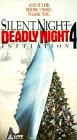 Initiation: Silent Night, Deadly Night 4