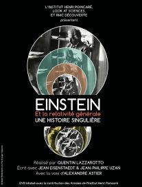 Einstein et la Relativité Générale: une histoire singulière