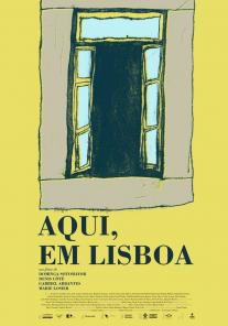 Aqui, em Lisboa: Episódios da Vida da Cidade
