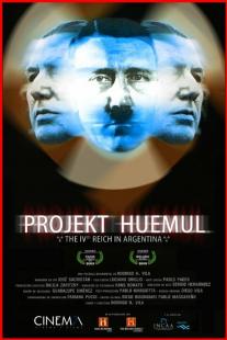Projekt Huemul: El cuarto Reich en Argentina