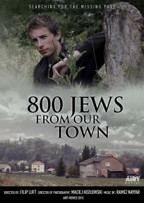 800 Jews from our town