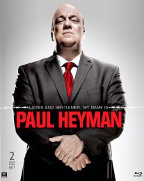 Ladies and Gentlemen, My Name is Paul Heyman