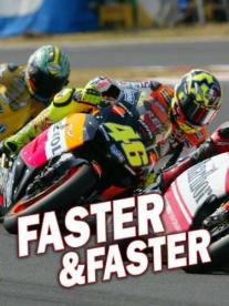 Faster & Faster