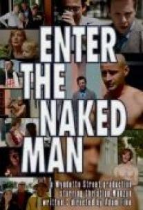 Enter the Naked Man