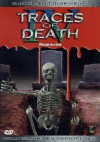 Traces of Death IV: Resurrected