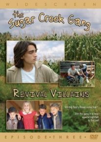 Sugar Creek Gang: Revival Villains