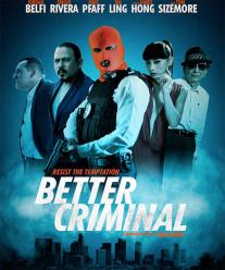 Better Criminal