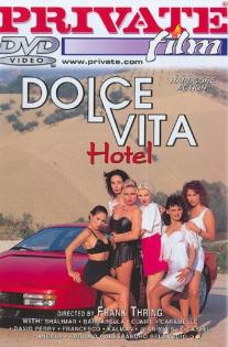 Private Film 19: La Dolce Vita Hotel