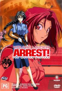 You're Under Arrest! The Motion Picture
