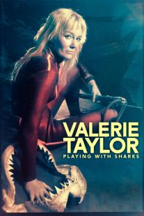 Playing with Sharks: The Valerie Taylor Story