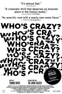Who's Crazy?