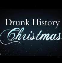 Drunk History Christmas