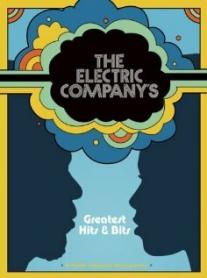 The Electric Company's Greatest Hits & Bits