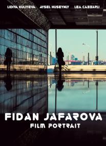 Fidan Jafarova Film Portrait