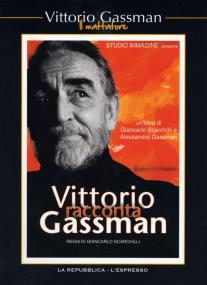 Vittorio racconta Gassman: Una vita da mattatore
