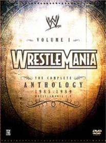 WWE WrestleMania: The Complete Anthology - Vol. 1