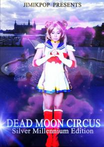 Dead Moon Circus