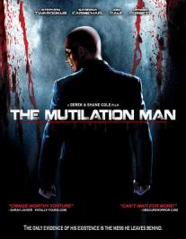 Mutilation Man, The