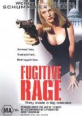 Fugitive Rage